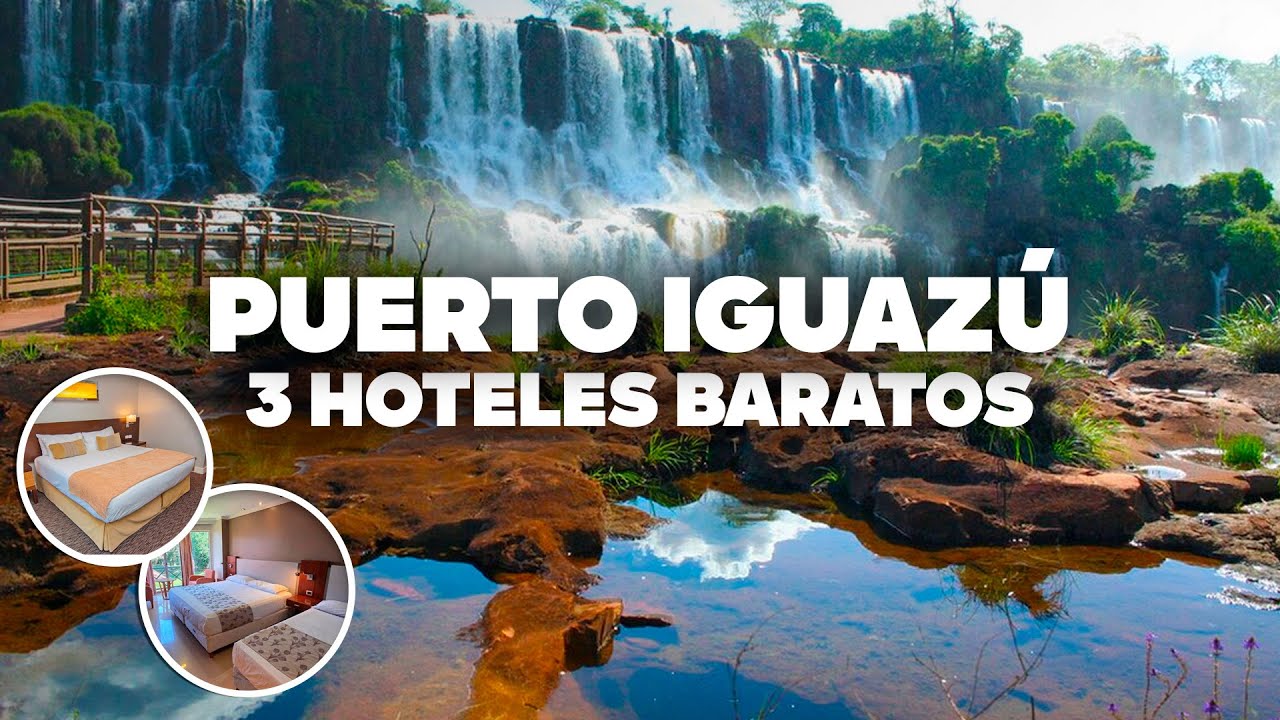 3 HOTELES BUENOS Y BARATOS EN PUERTO IGUAZÚ! Bien ubicados y cerca de todo!
