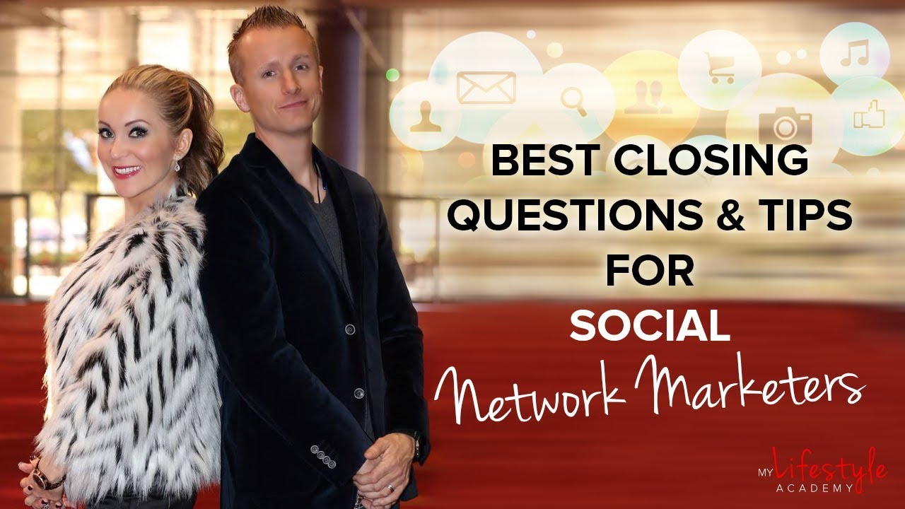 Network Marketing Training: Best Closing Questions & Scripts