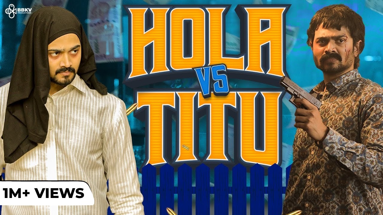 BAHUT BEIZZATI HUI - HOLA KA BADLA! | BBKV Productions @BBKiVines