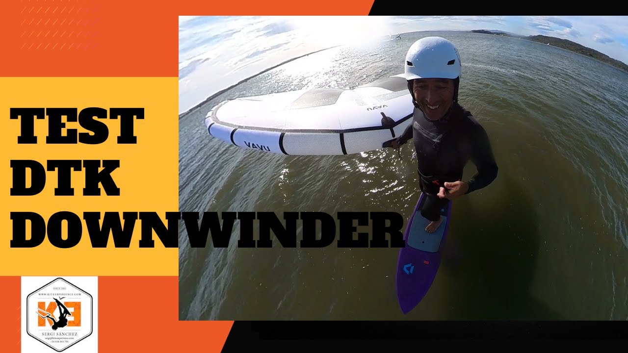 El Nuevo Juguete de DTK la Downwinder con Jaime!!