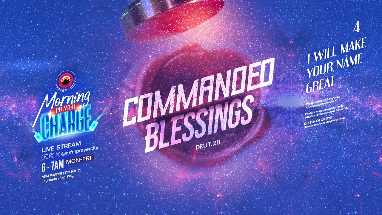 I WILL MAKE YOUR NAME GREAT | MFM MORNING CHARGE PRAYERS | 19-02-2026 | MFM PRAYER CITY