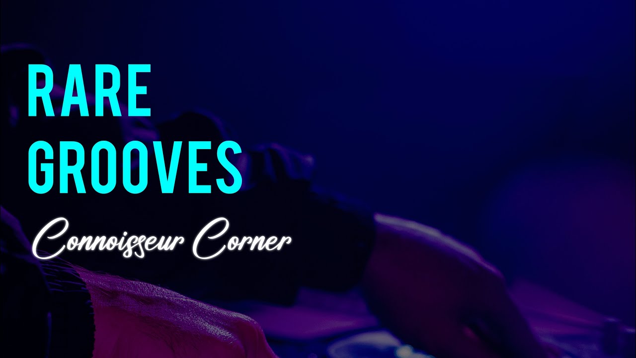 MY TUNEZ | RARE GROOVES