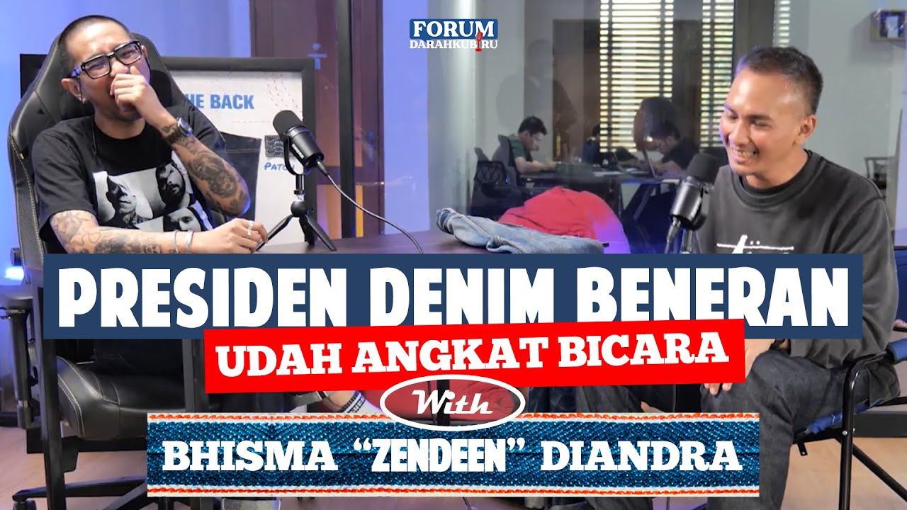 #forumdarahkubiru | Eps. 10 PRESIDEN DENIM BENERAN ANGKAT BICARA Bhisma 