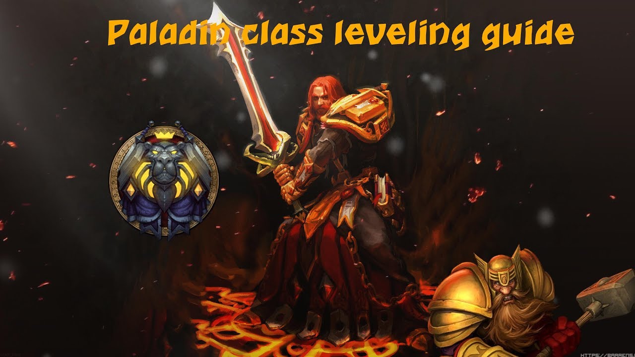 Classic WoW | Paladin | Leveling Guide