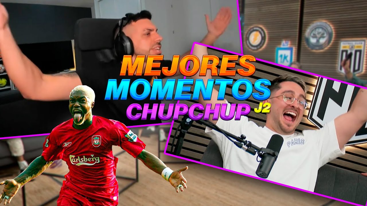 MEJORES MOMENTOS del CHUP CHUP J2 Kings League