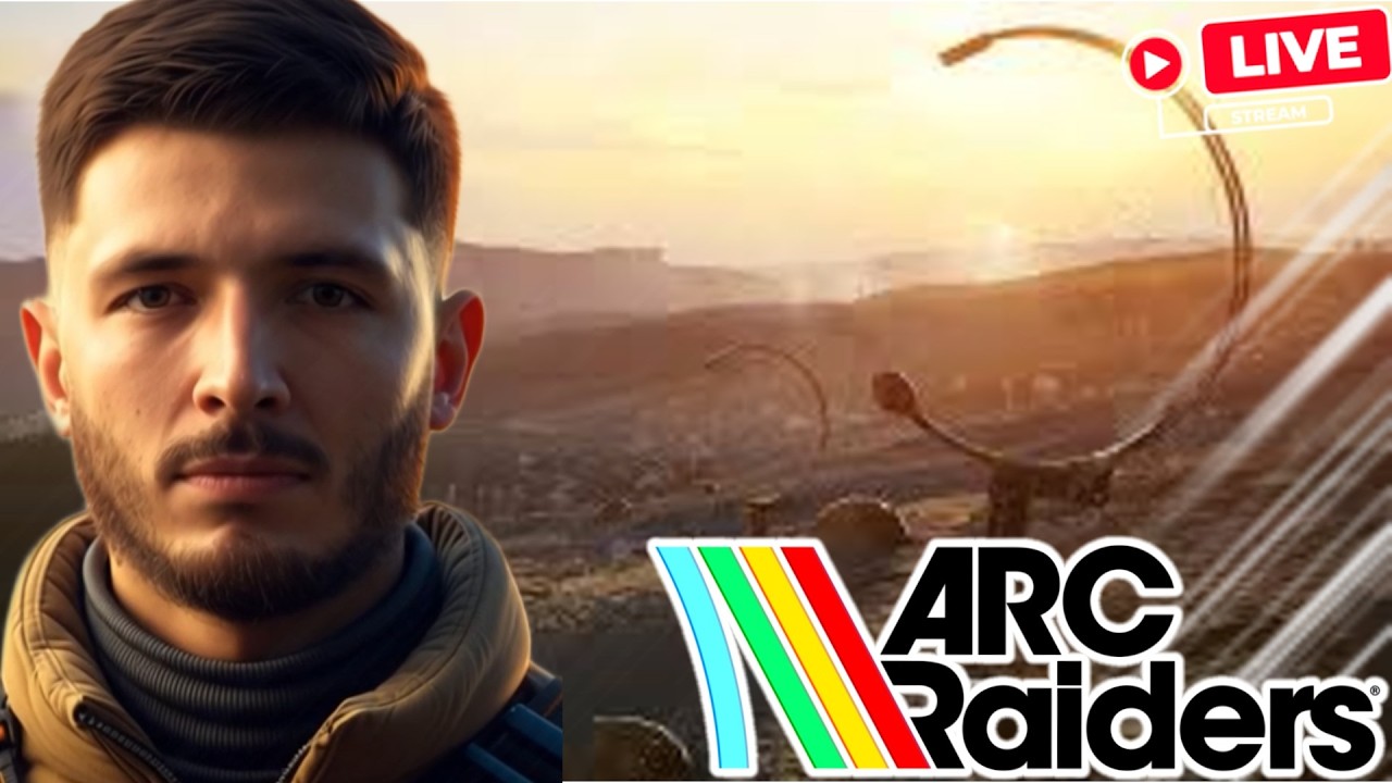 🔴LIVE - ARC RAIDERS