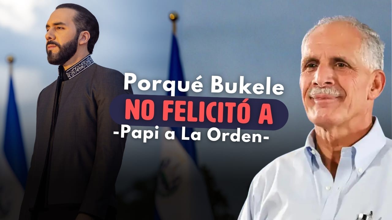 Hondureños Exigen a Bukele Felicitar a "PAPI A LA ORDEN"