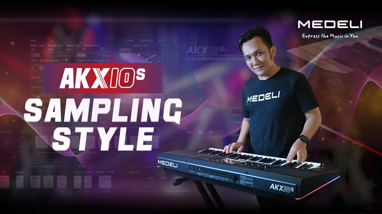 mengenal Sampling Style di Medeli AKX 10s