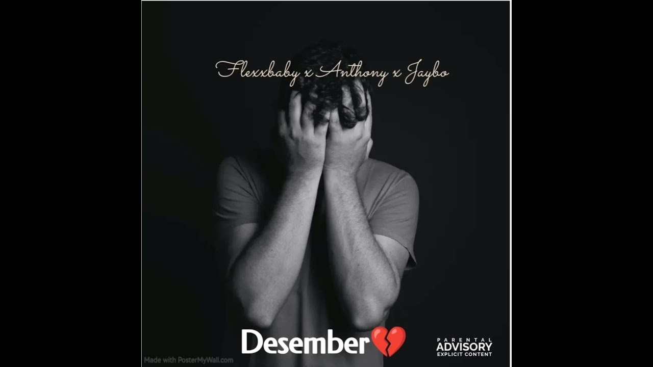 Flexxbaby x Anthony x Jaybo - Desember