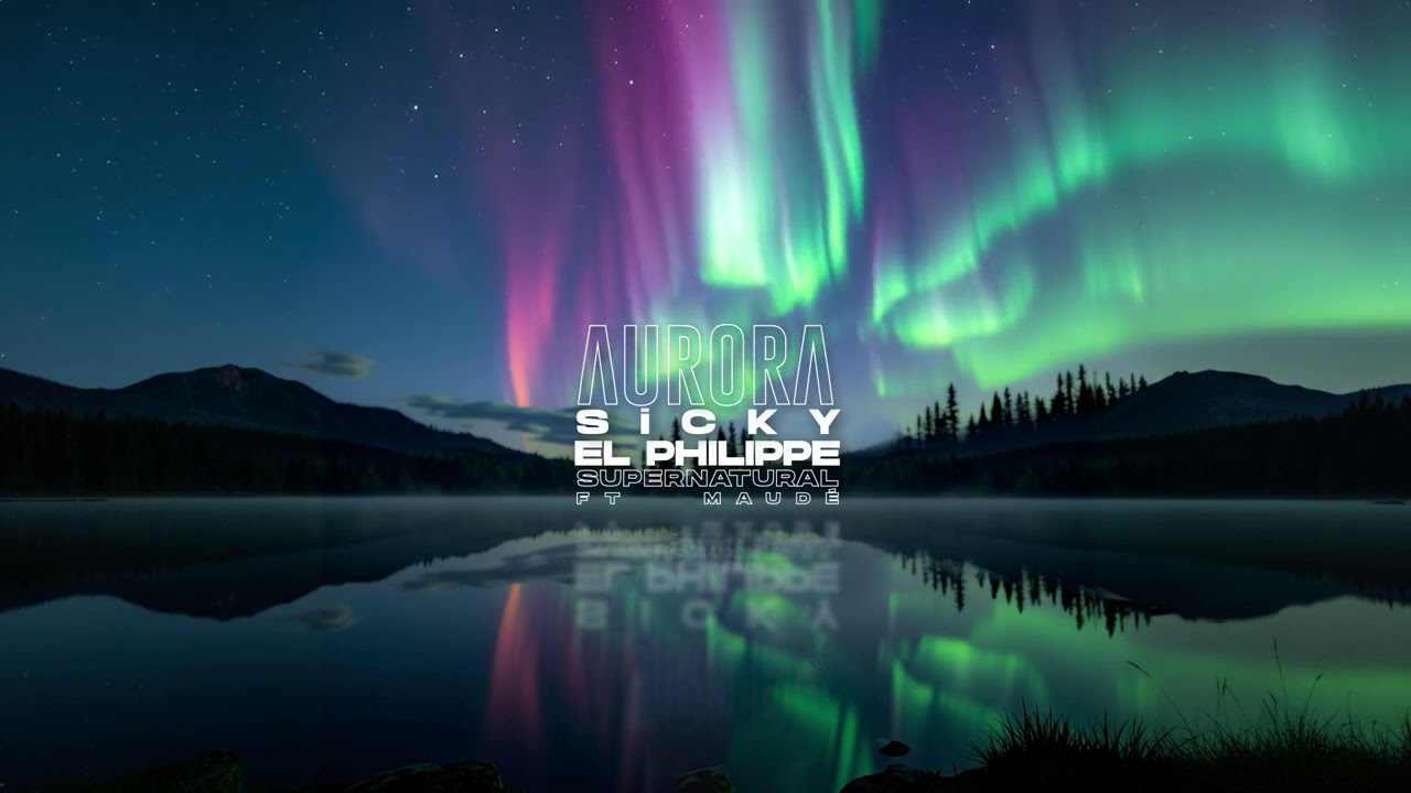 3- El Philippe - @SickyMusic - Supernatural