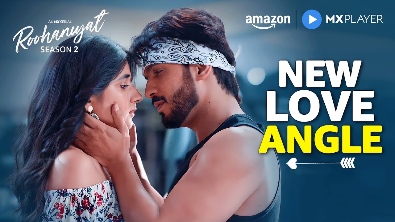 Love Ya Obsession? | Arjun Bijlani, Kanika Mann | Roohaniyat | Amazon MX Player