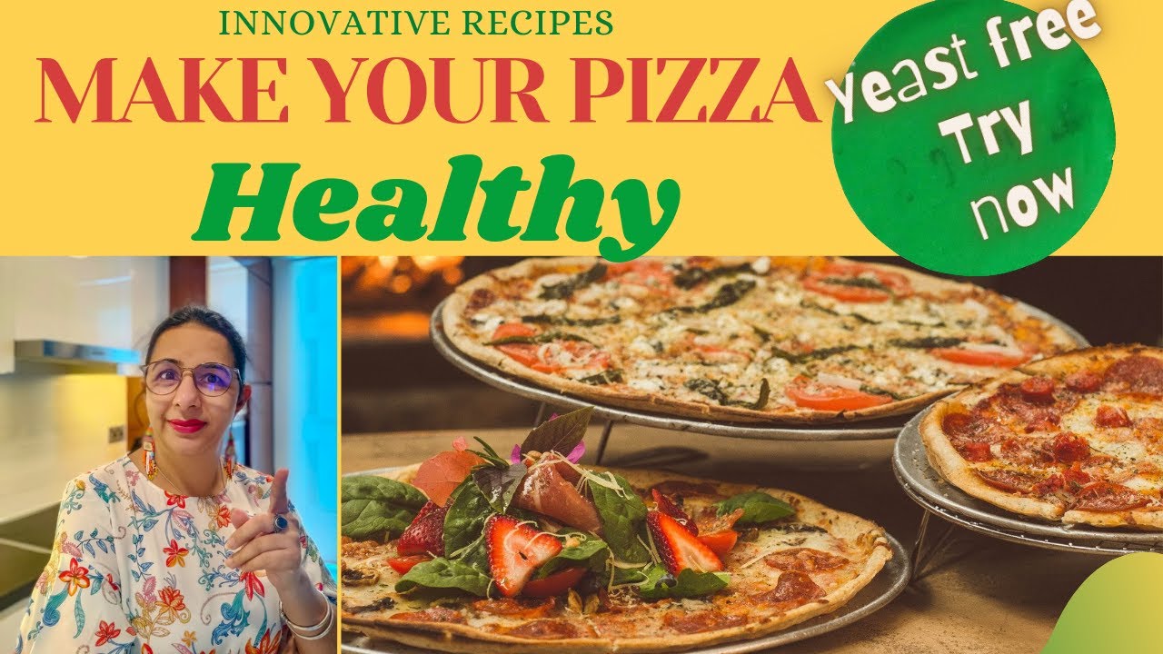 How to make your pizza more healthy|| Innovative yeast free recipe || GHK RiteDiet by Dr.Tejji Sarna