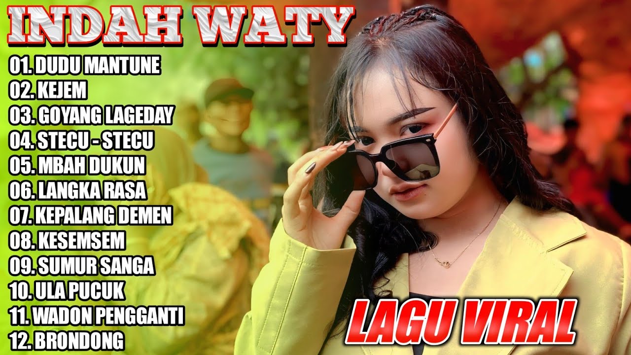 FULL ALBUM INDAH WATY 2025 TARLING VIRAL POPULER