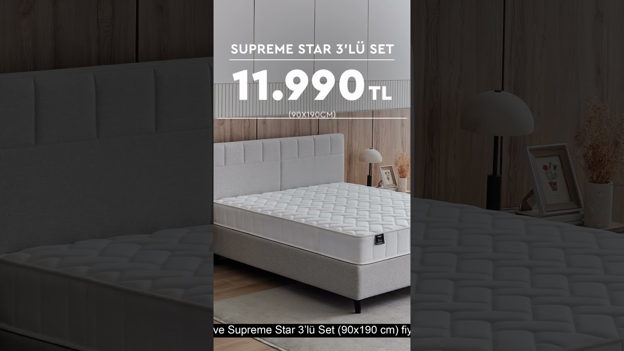 Yataş Ortopedik Supreme Star Yatak sadece 3.849 TL, Supreme Star 3&rsquo;l&uuml; Set ise 11.990 TL!