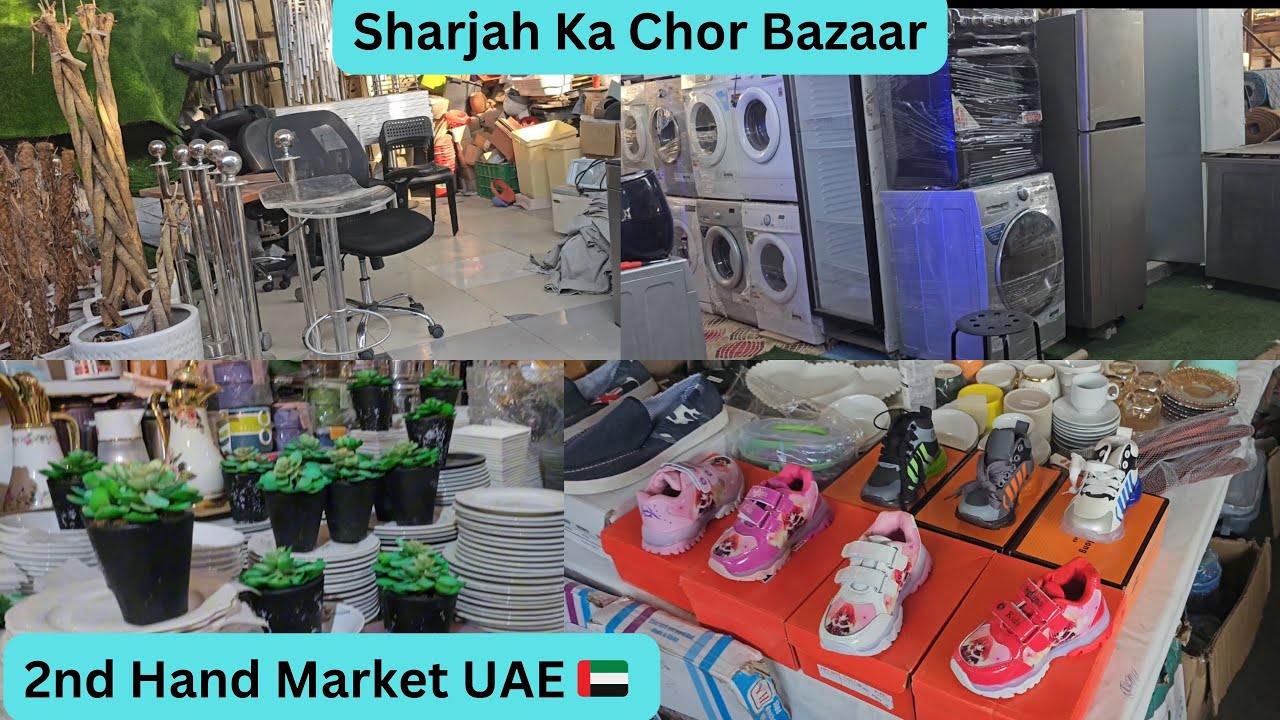 Used Market In Sharjah UAE 🇦🇪 | Sharjah ka Chor Bazaar | 2nd Hand Market | Landa Bazaar