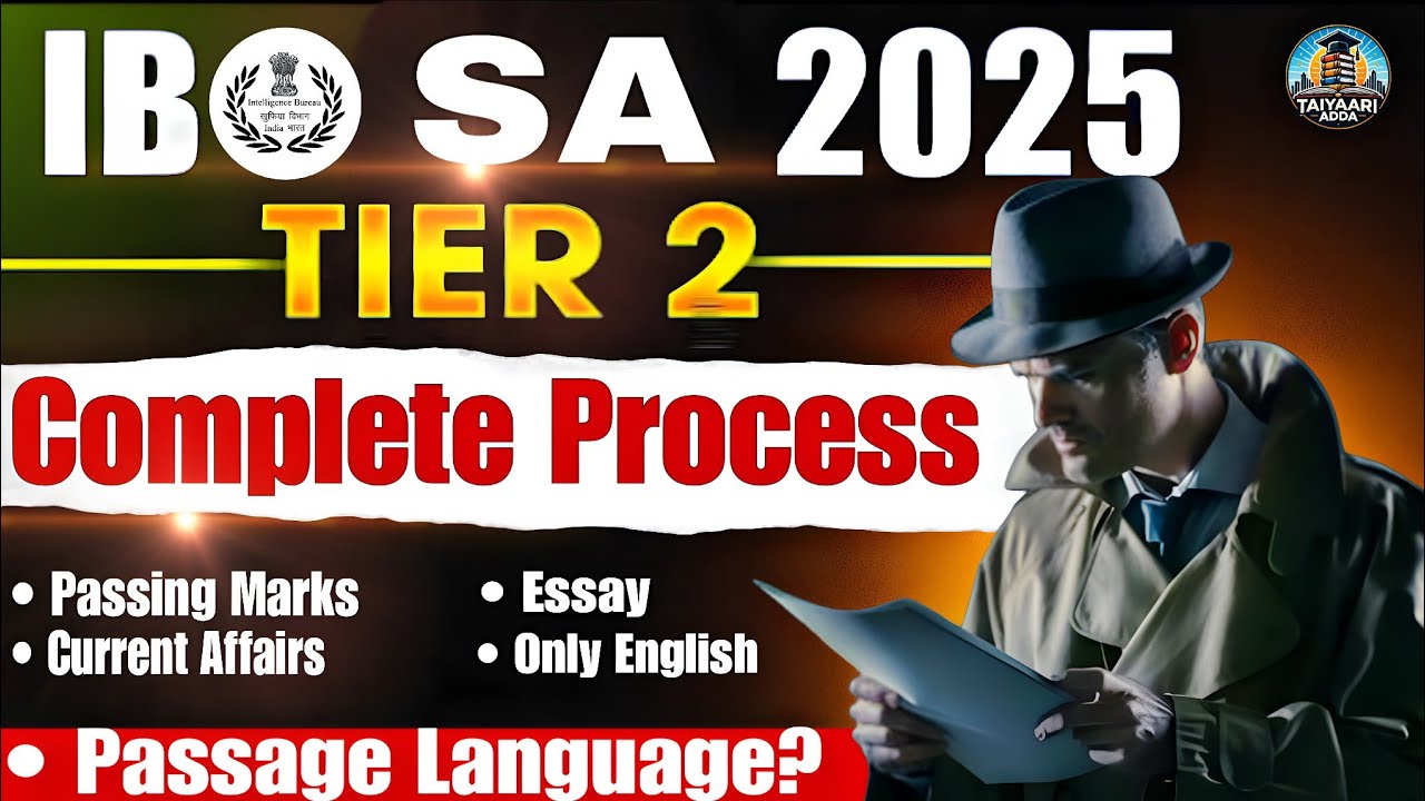 🔥IB SA TIER-2 COMPLETE PROCESS🔥 | IB SECURITY ASSISTANT TIER-2 PASSAGE TRANSLATION🔥 | TAIYAARI ADDA 