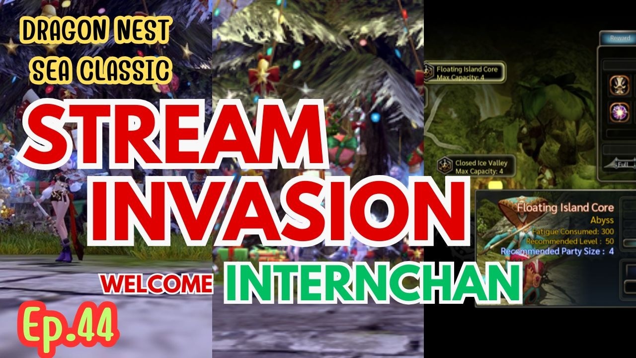 【🔴 Live】 ep.44 l Stream Invasion  ล่ามิมิคทอง! Welcome InternChan #dragonnestclassic #streaminvasion