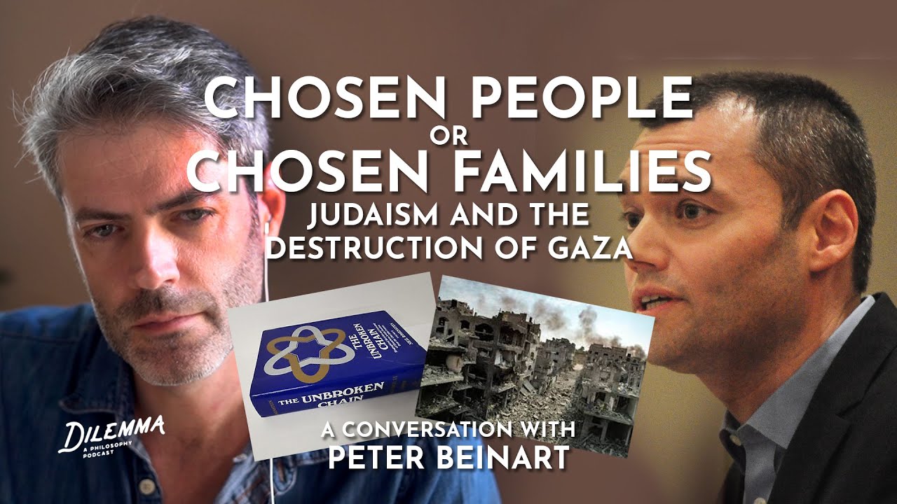 Chosen People or Chosen Families: Judaism and The Destruction of Gaza with Peter Beinart