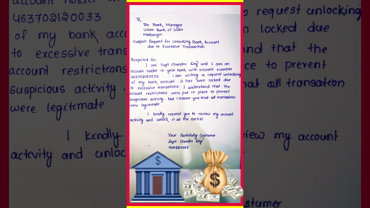 Application to the bank manager for unlocking bank account due to excessive transaction