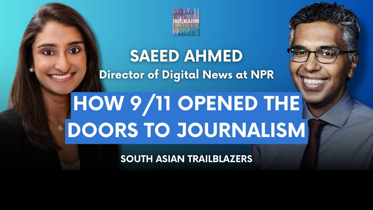 Saeed Ahmed, Director of Digital News of NPR
