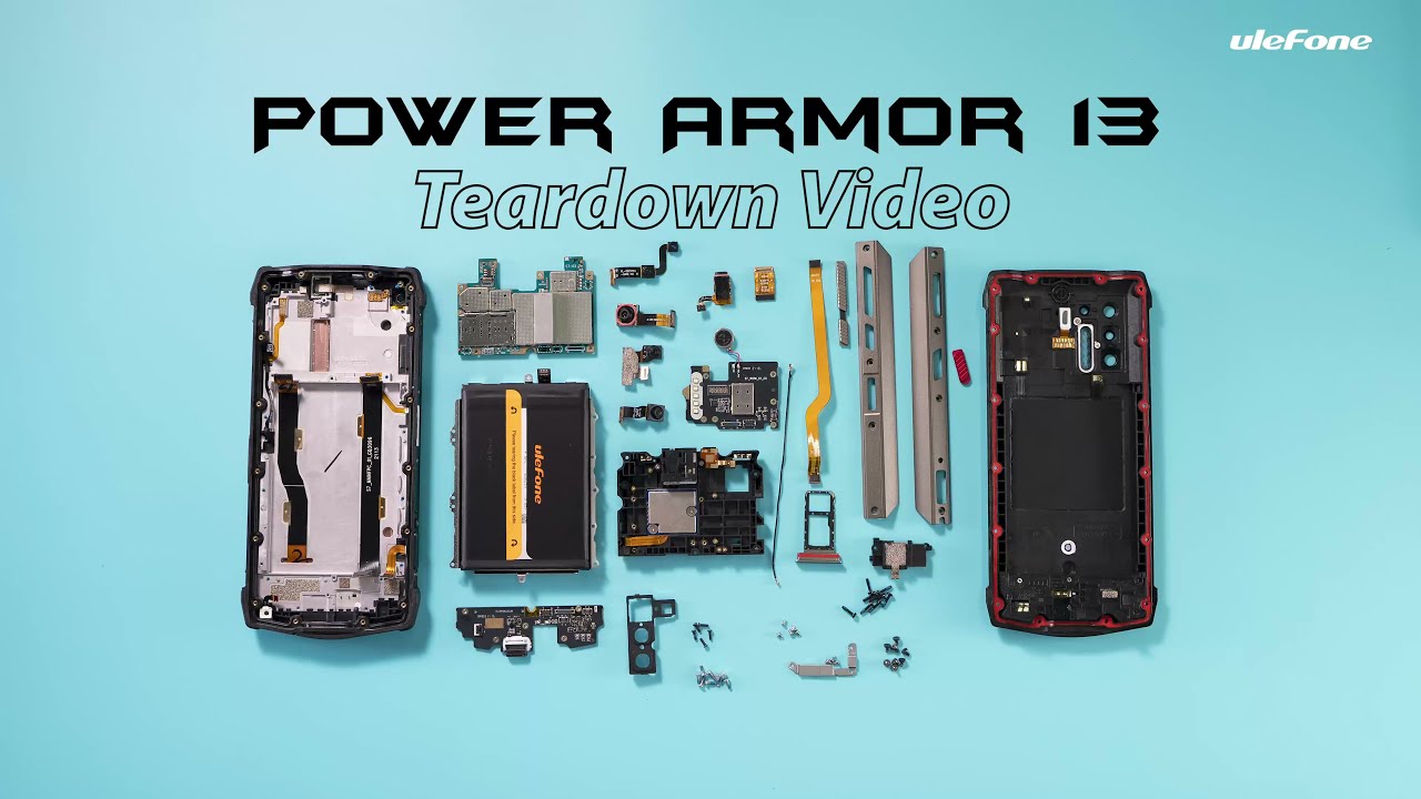 Ulefone Power Armor 13 Teardown  - What is the inside of the power king?