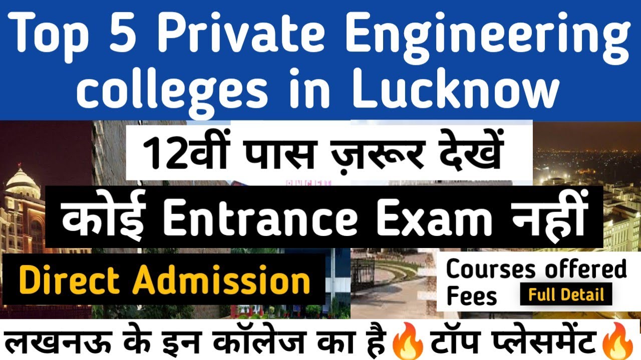 Top 5 Engineering Colleges to get direct admission in Lucknow | Btech private colleges in Lucknow