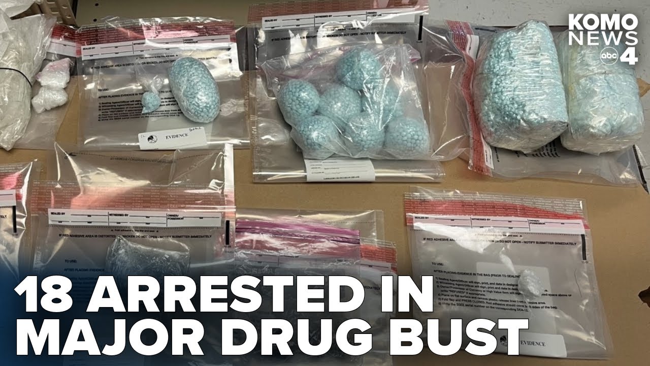 18 arrested in major drug distribution busts, millions of lethal fentanyl doses seized
