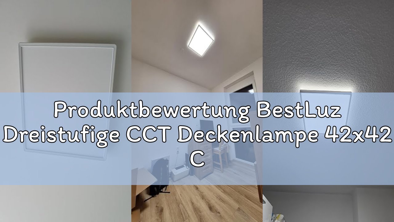 Produktbewertung BestLuz Dreistufige CCT Deckenlampe 42x42 CM 3000K/4000K/6500K 24W 2800LM IP44 Mit