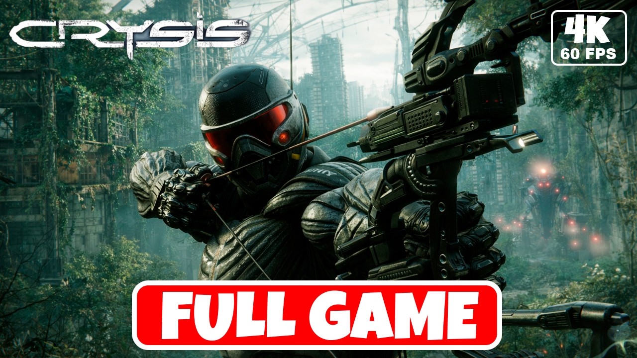 CRYSIS 3 REMASTERED Completed Gameplay Walkthrough FULL GAME [4K 60FPS] No commentary