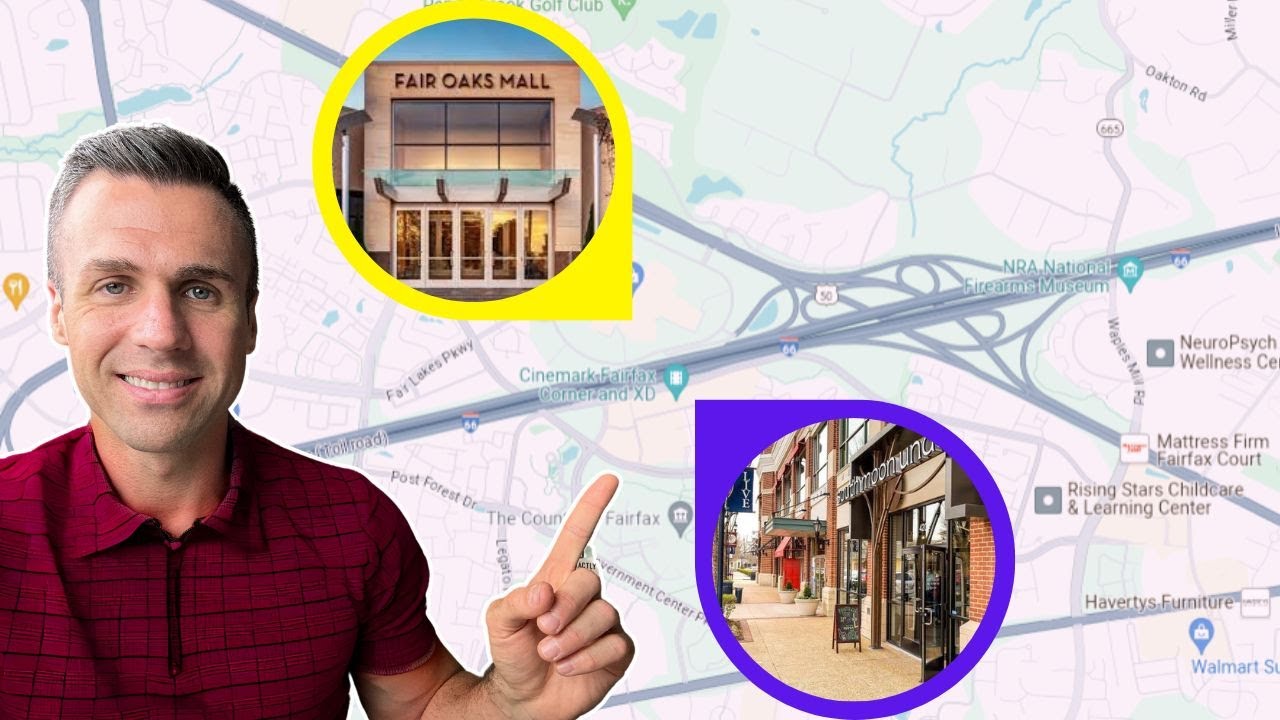 Fairfax Corner vs Fair Oaks: Which is Better?