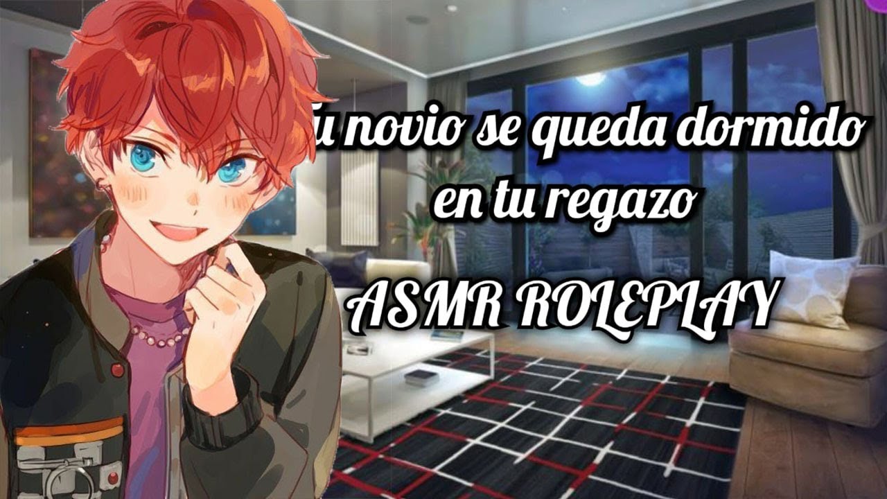 Tu novio se queda dormido en tu regazo ASMR ROLEPLAY