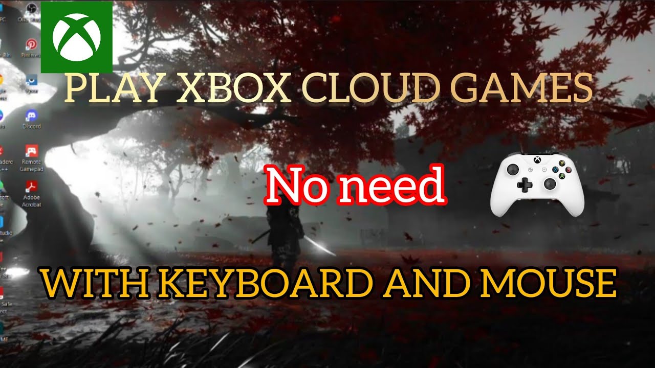 HOW TO PLAY XBOX CLOUD GAMES WITHOUT CONTROLLER IN PC | | PLAY WITH KEYBOARD AND MOUSE PART 2