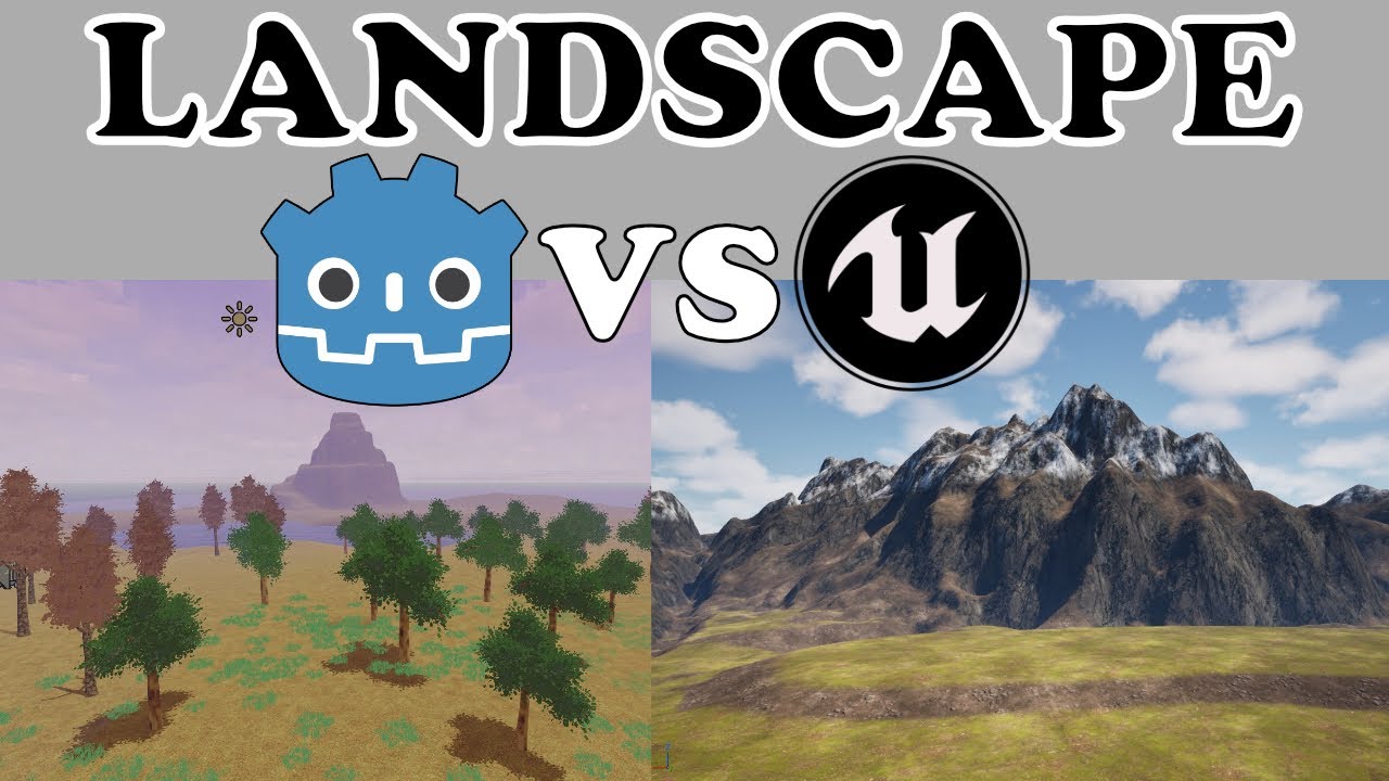 Godot vs Unreal: LANDSCAPE COMPARISON