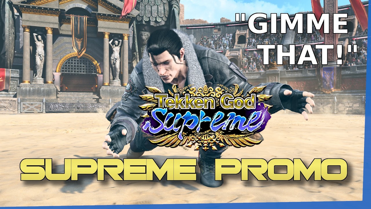 Final Promo Before S3? - Tekken God Supreme Promo