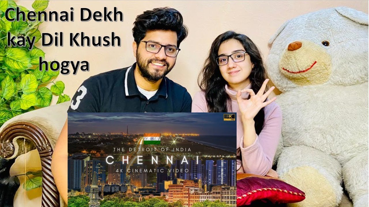 Pakistani Reaction on #Chennai City 2021 CINEMATIC 4K VIDEO | Chennai City #Tamil Nadu #India