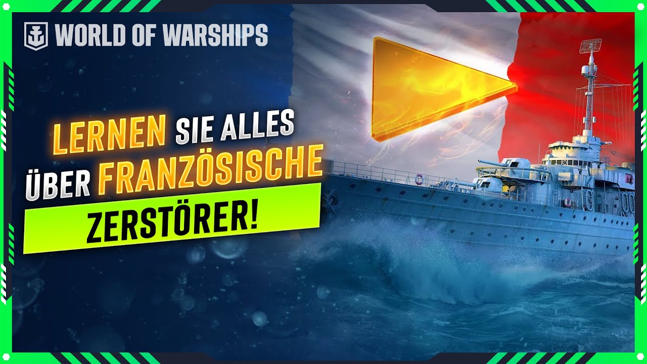 KOMPLETTER LEITFADEN für FRANZÖSISCHE ZERSTÖRER in WORLD OF WARSHIPS! | AKTUALISIERT 2024!
