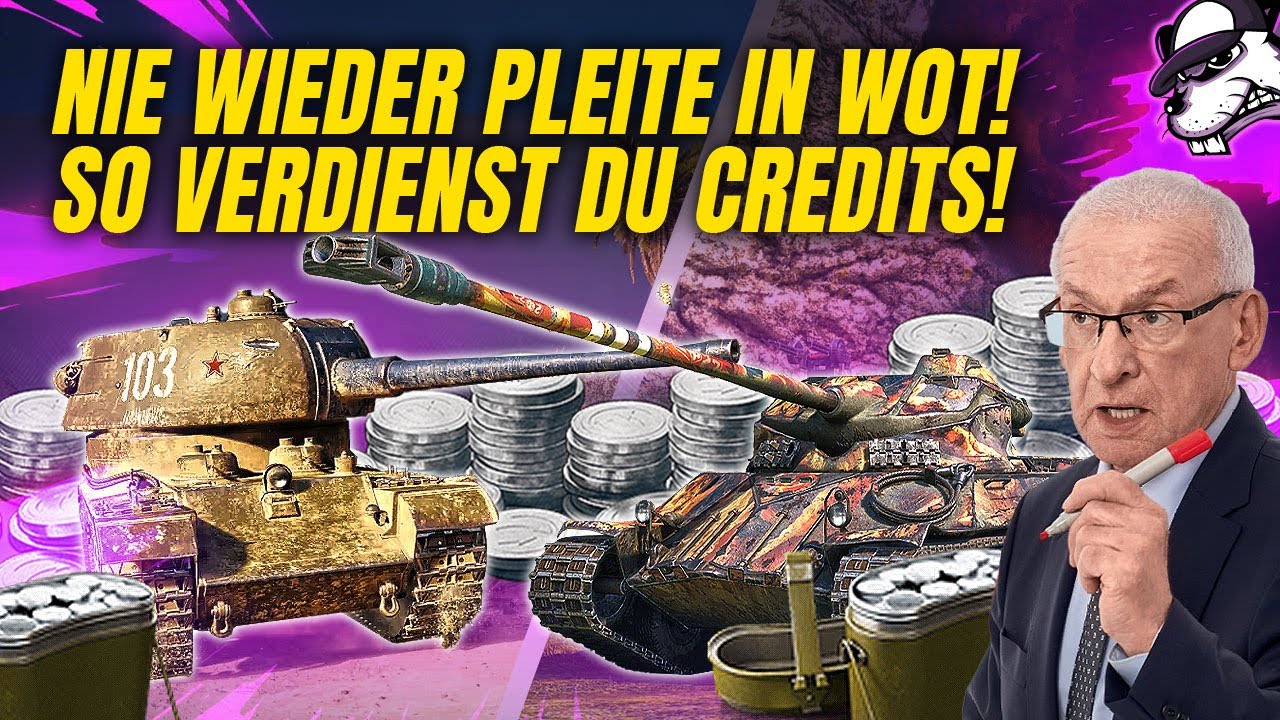 Nie wieder pleite in World of Tanks - So verdienst du am besten Credits (auch als F2P Spieler)!