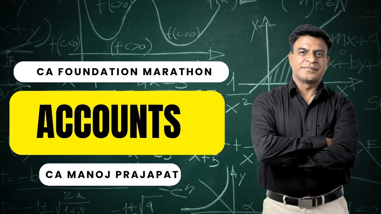 CA FOUNDATION JANUARY 2026 MARATHON Accounts Part 2