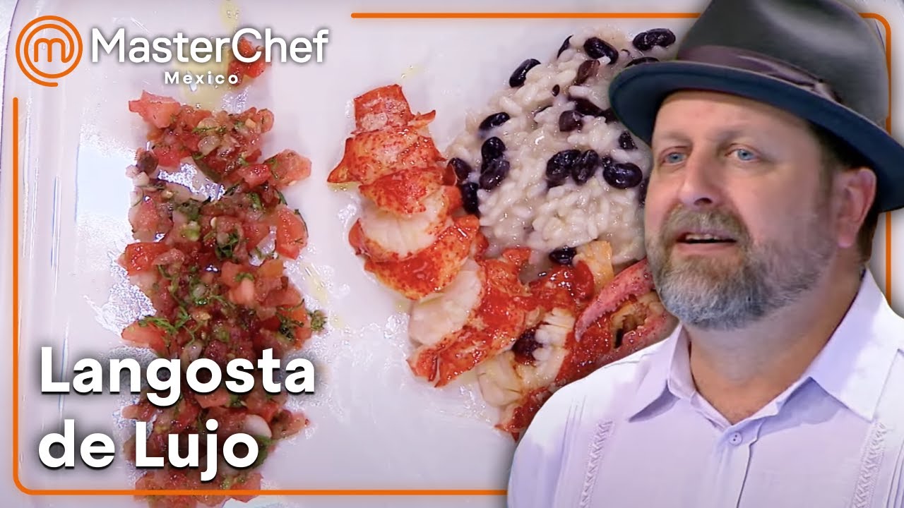 Langosta, risotto y un chef invitado | MasterChef Mexico