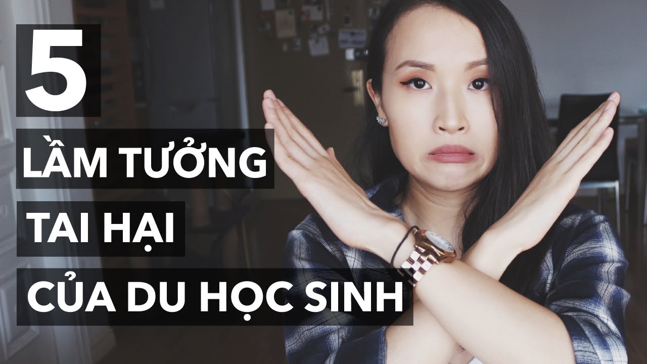 5 lầm tưởng tai hại của du học sinh