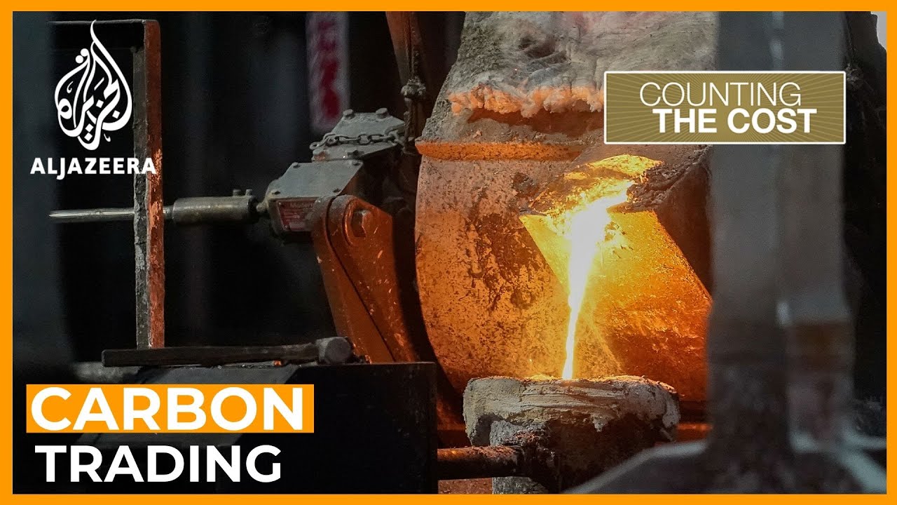 Can carbon trading bring world's biggest polluters to heel? | Counting the Cost