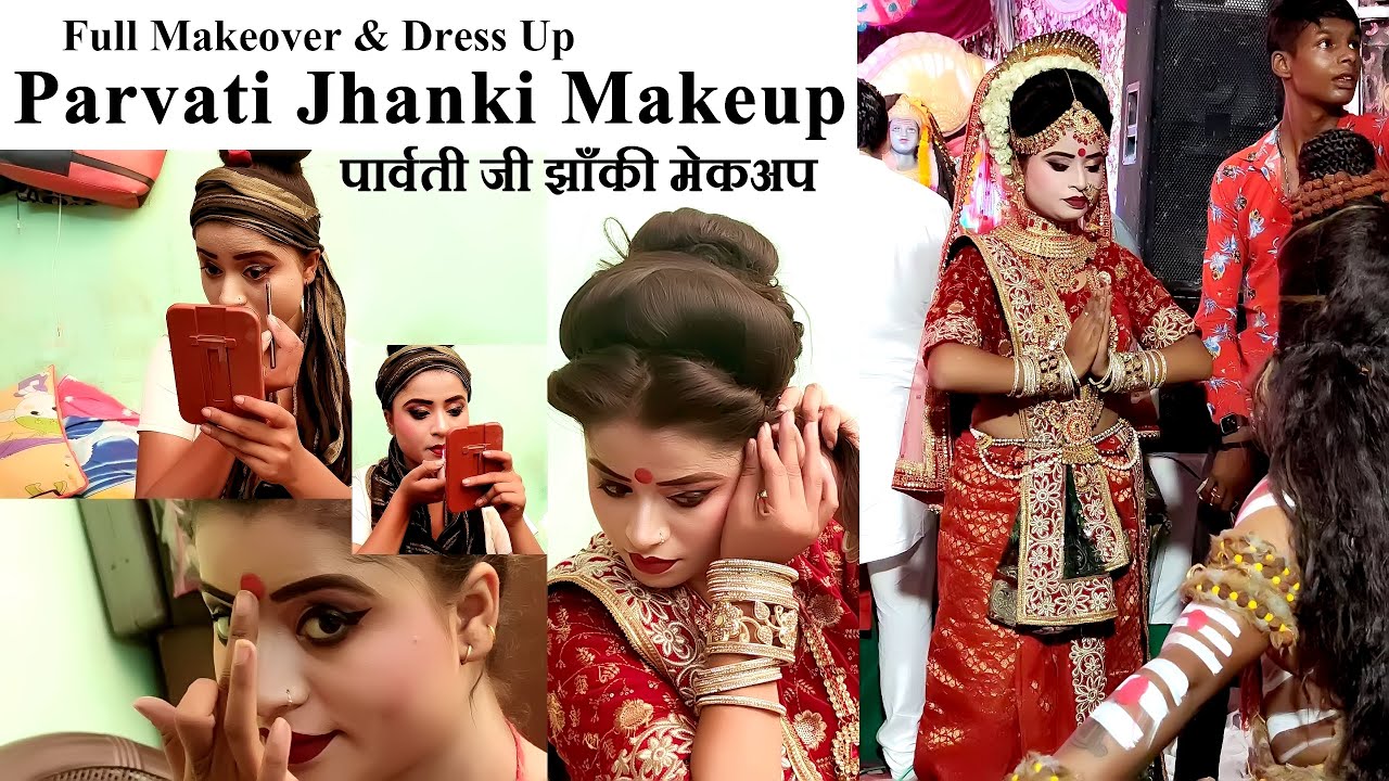 Full Makeover &  Dress Up ||  Parvati  Jhanki Makeup ||  Bharti ||  Tinku Movies Videography