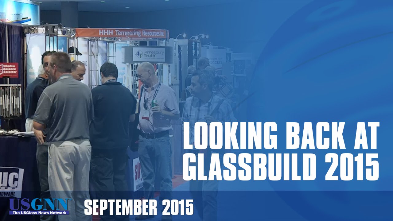 Take a Look Back at GlassBuild America 2015