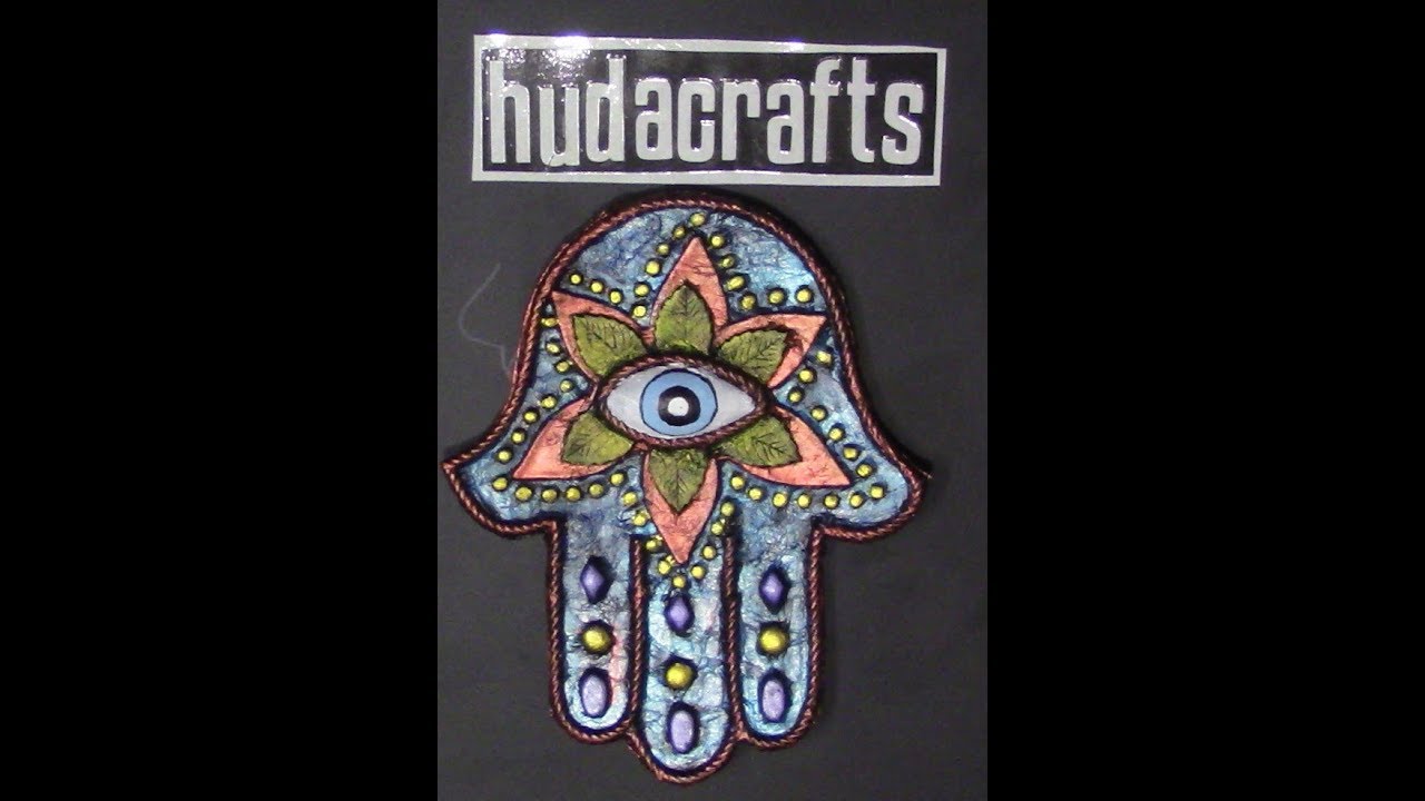 طريقه عمل كف للتعليق على الحائط , ام سبع عيون , hamsa hand , evil eye