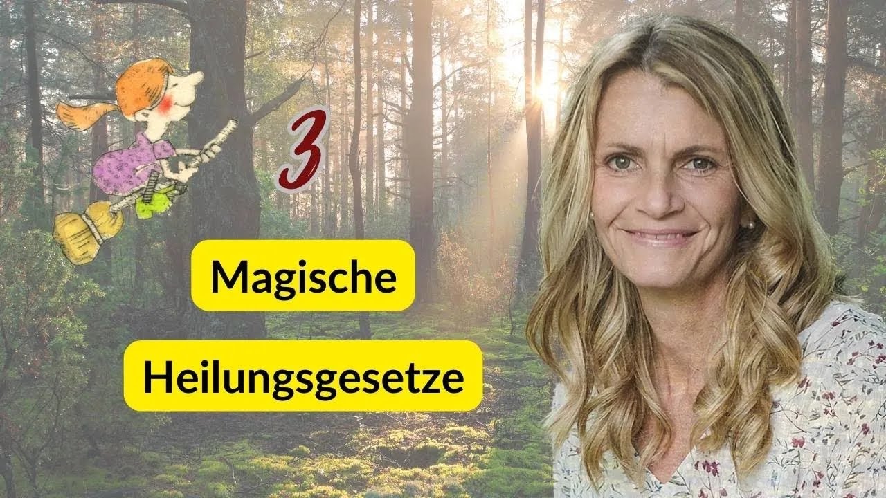 Podcast 48 Magische Heilungsgesetze