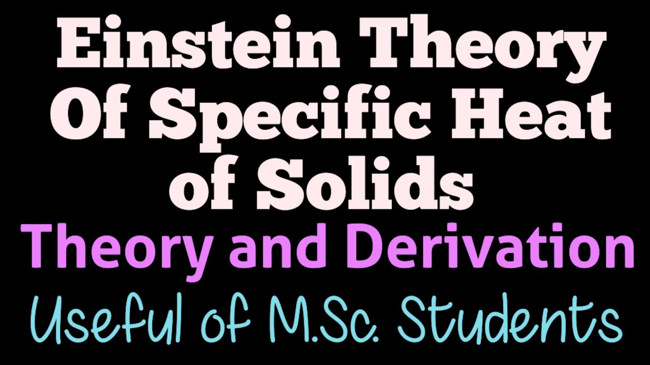 Einstein theory of specific heat of solids