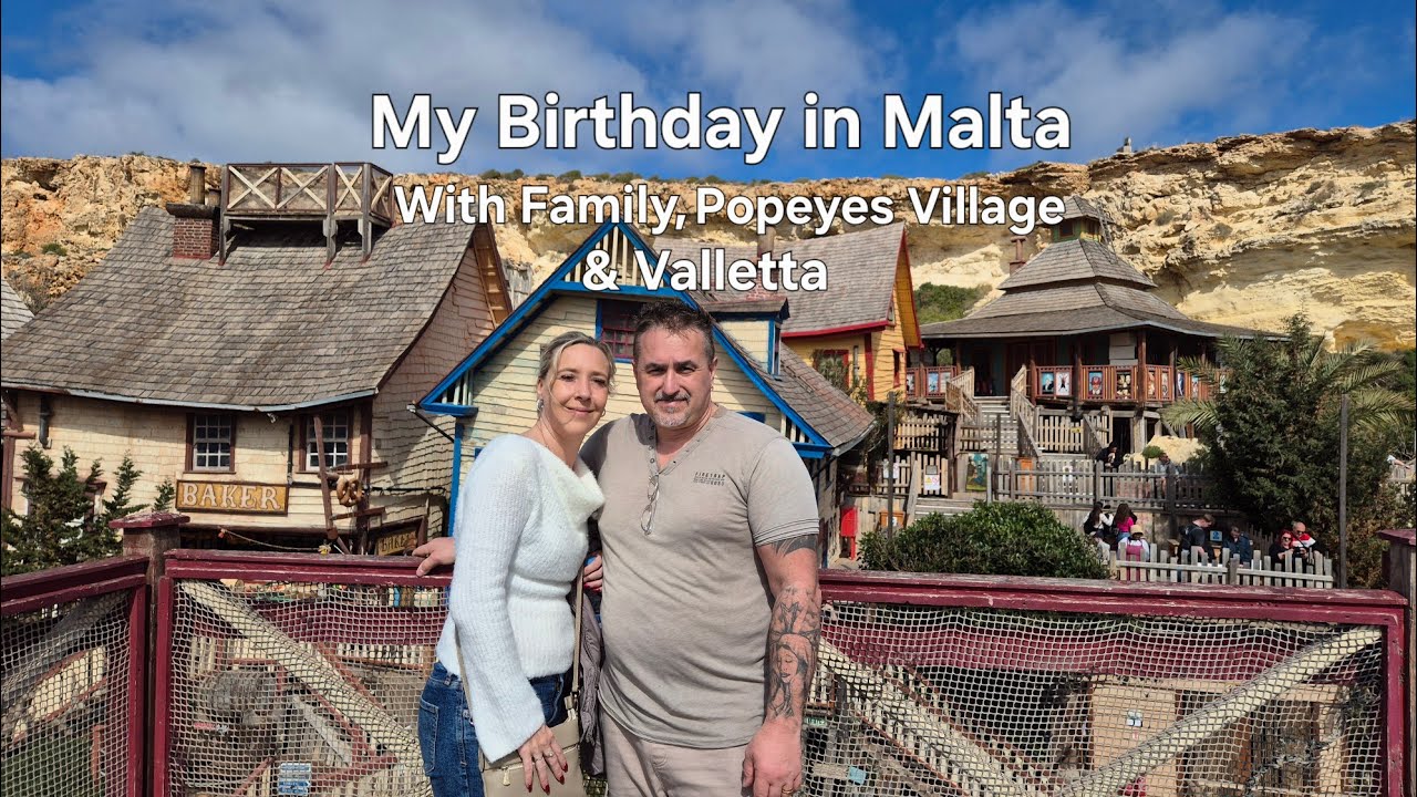 Malta Birthday surprise, Valletta,  Popeye village, Qwara Palace Hotel, Family time 