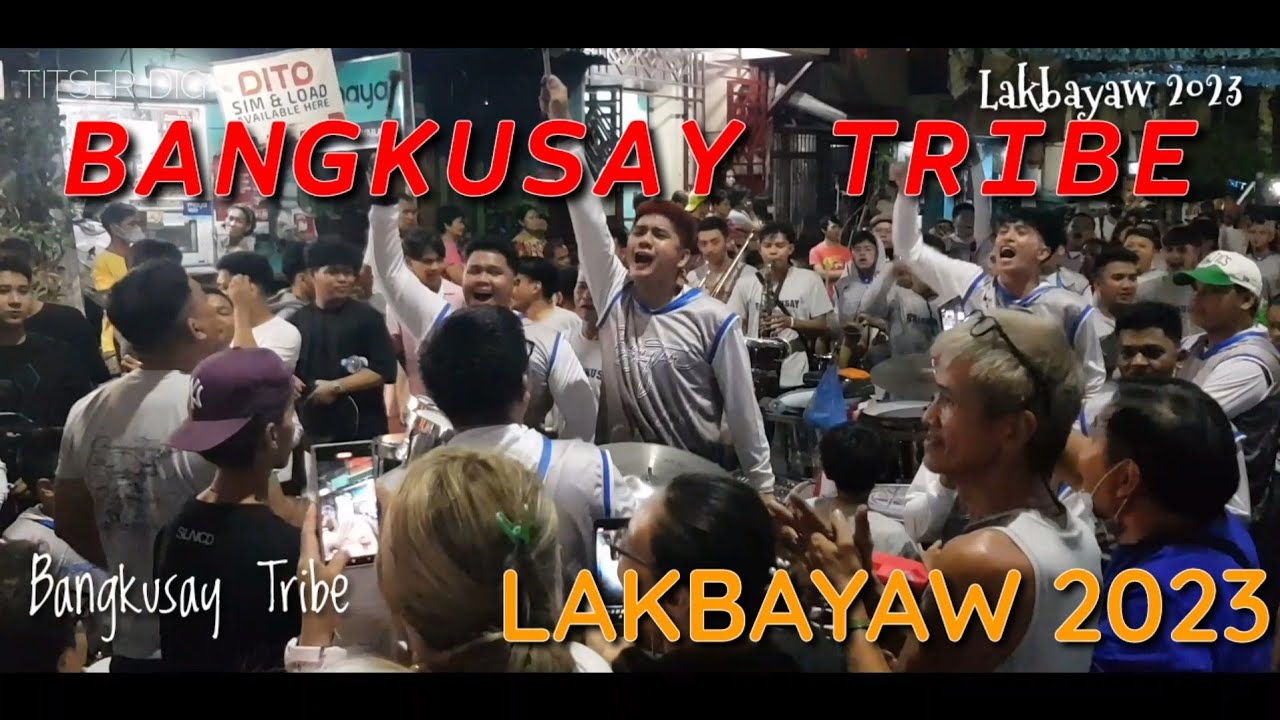 BANGKUSAY TRIBE | LAKBAYAW 2023 | VIVA STO NIÑO | TONDO FIESTA | TITSER DIG