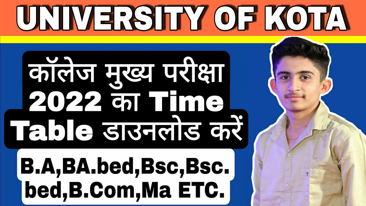 UOK Time Table 2022 | Kota University BA B.Sc. B.Com. Time Table 2022 | UOK Exam Date 2022