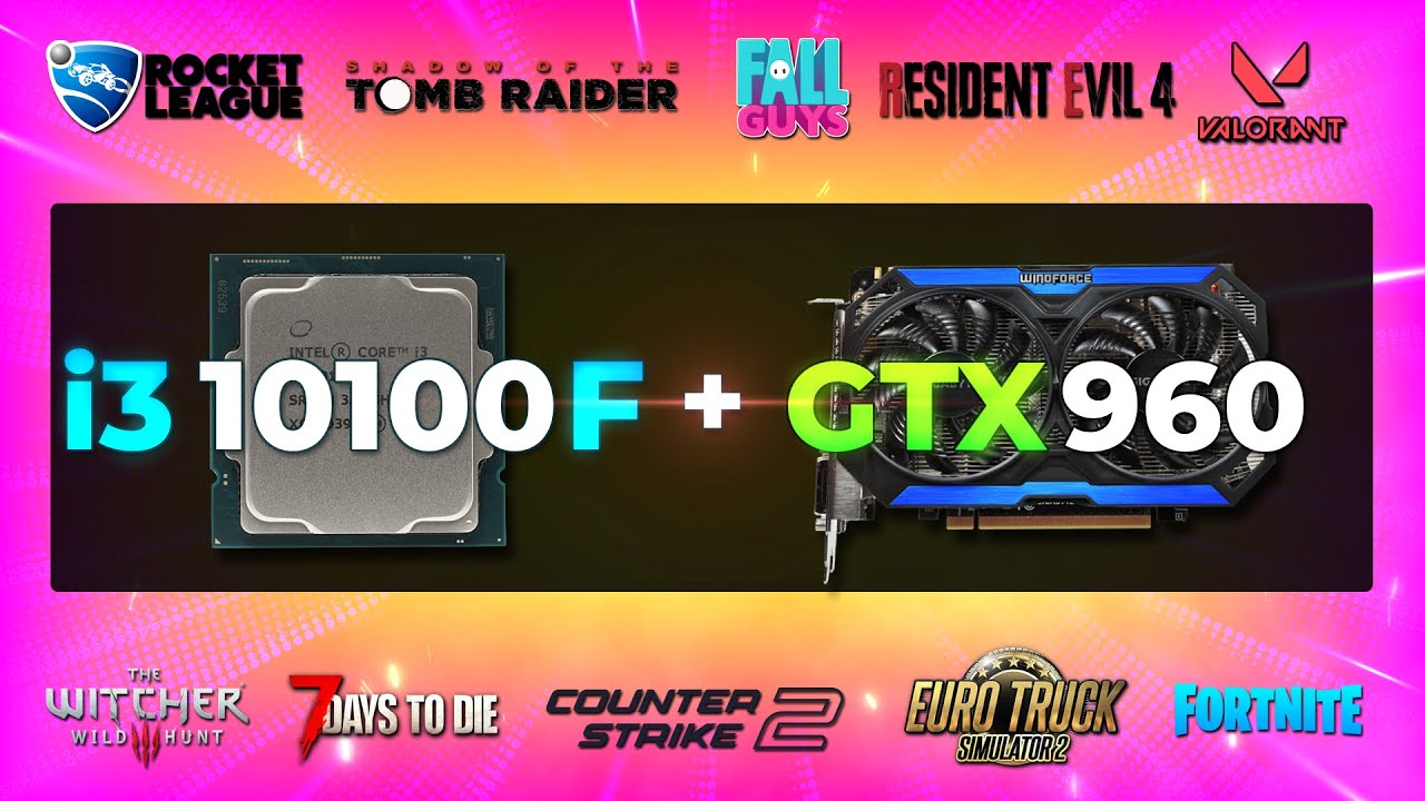 i3 10100F + GTX 960 2GB in 2025 | TEST IN 10 GAMES ✅